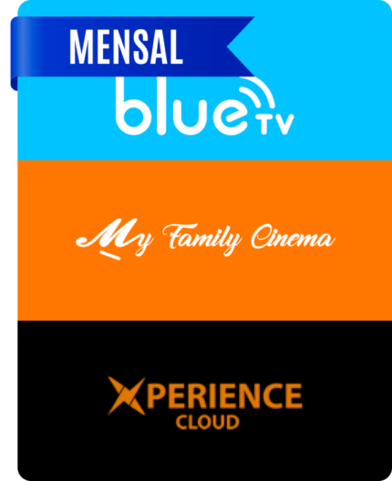 BlueTV + My Family Cinema + Nuvem Premium Xperience (30D)